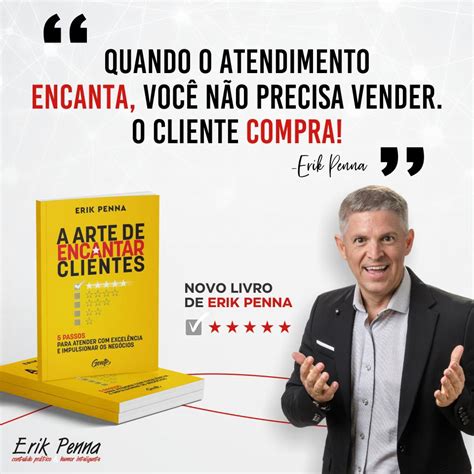 Erik Penna Palestrante De Vendas E Palestrante De Motiva O