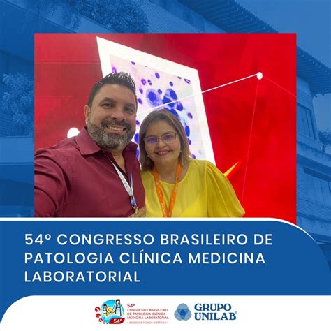 Unilab No Congresso Brasileiro De Patologia Cl Nica Medicina