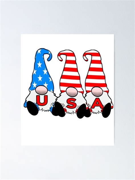 3 Cute Patriotic Gnomes American Flag Red White Blue USA Poster By