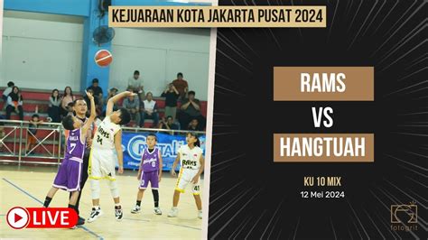 Kejurkot Jakarta Pusat Ku Mix Rams Vs Hang Tuah Youtube