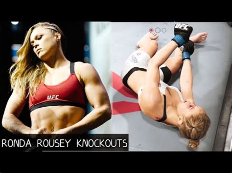 Ronda Rousey Knockouts Compilation YouTube