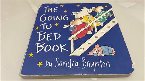 The Going To Bed Book Sandra Boynton Book Reading