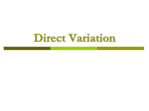 Ppt Direct Variation Powerpoint Presentation Free Download Id 6147595