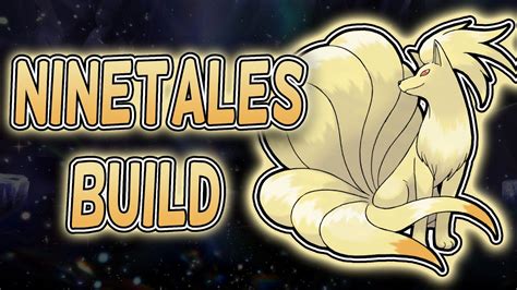 Best Ninetales Build For Raids In Pokemon Scarlet And Violet Youtube