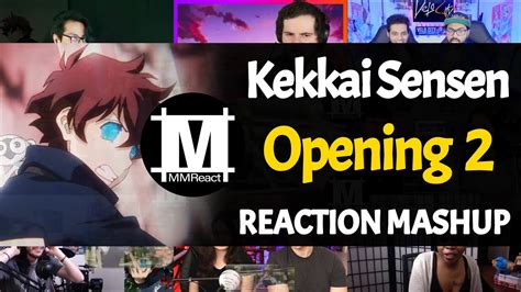 Kekkai Sensen Opening Reaction Mashup Youtube