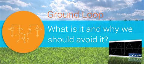 Ground loop - What is it and why we should avoid it? - PoBlog™