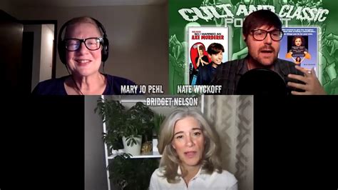 Cult And Classic Podcast Ep23 Special With Mary Jo Pehl And Bridget