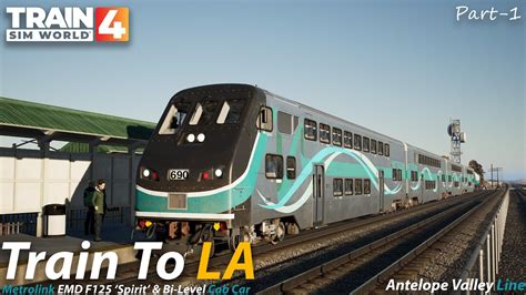 Train To La Part Antelope Valley Line Train Sim World K Fps