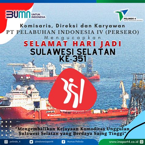 PT Pelindo Jasa Maritim On Twitter Dirgahayu Sulawesi Selatan Ke 351