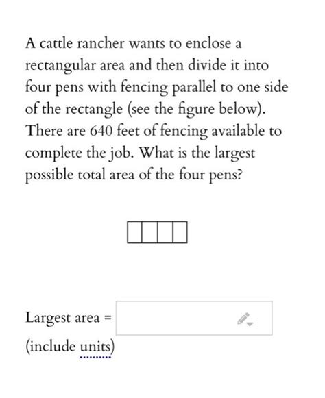 Solved A Cattle Rancher Wants To Enclose A Rectangular Area Chegg