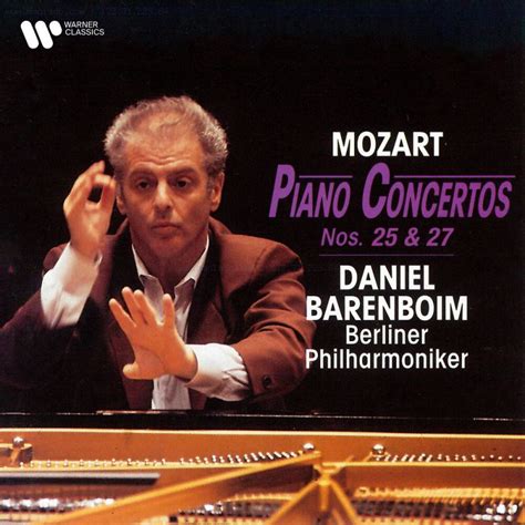 Daniel Barenboim Berliner Philharmoniker Mozart Piano Concertos Nos 25 And 27 2022