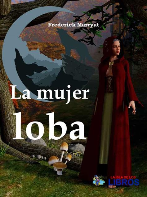 Frederick Marryat La Mujer Loba