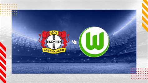 Pronostic Bayer Leverkusen Wolfsburg Bundesliga 22 09 2024