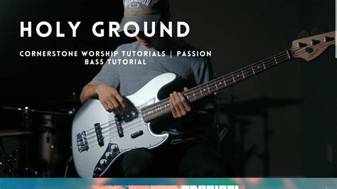 Holy Ground Passion Bass Tutorial YouTube