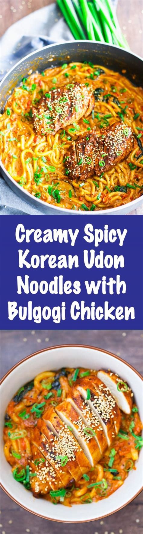 Creamy Spicy Korean Udon Noodles with Bulgogi Chicken - That Spicy Chick