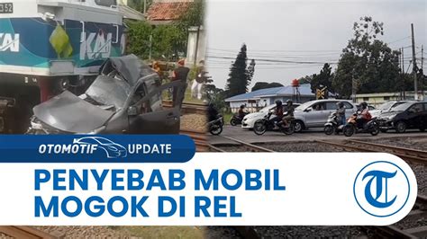 Avanza Tertabrak KA Di Tambun Kenali Faktor Penyebab Mobil Mogok Di