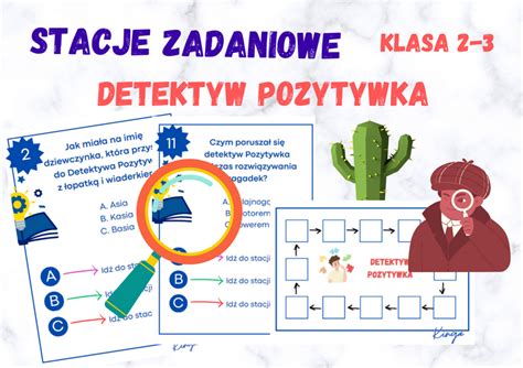 Stacje Zadaniowe Grzegorz Kasdepke Detektyw Pozytywka Klasa