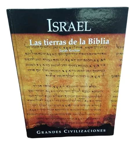 Israel Las Tierras De La Biblia De Sarah Kochav Editorial Folio