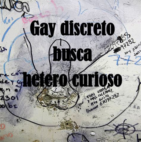Gay Discreto Busca Hetero Curioso Pulsiones Homosexuales Que Habitan La Ciudad By Roberto