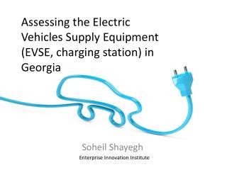 Ppt Assessing The Electric Vehicles Supply Equipment Evse Charging