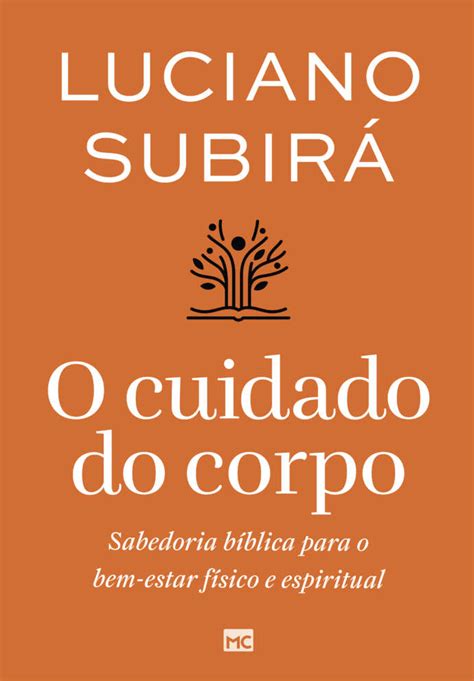 Cuidado Corpo Luz Da B Blia Cultura