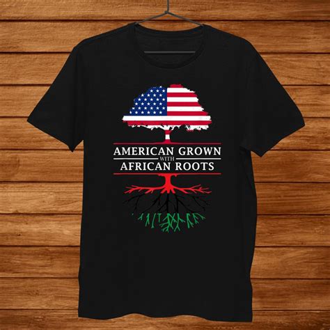 American Grown With African Roots Pan Africa Shirt Teeuni