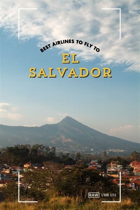 10 Best Airlines to Fly to El Salvador (2024 Updated) - Global Viewpoint