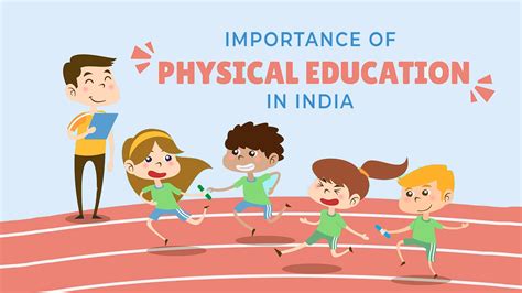 Importance of Physical Education in India