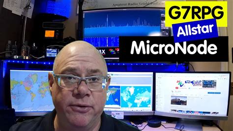 Amateur Ham Radio Video Introducing G Rpg Allstar Micronode Youtube