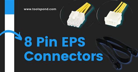 8 Pin EPS Connectors: A quick guide for free - Tools Pond