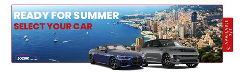 Location de voiture de luxe à Monaco Monte-Carlo - VIP RENT A CAR