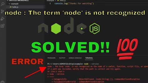 SOLVED Node The Term Node Is Not Recognized As The Name Of A Cmdlet