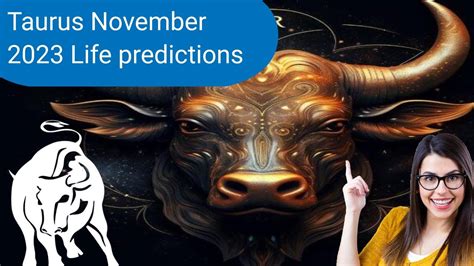 Taurus November Full Horoscope Taurus November Horoscope In