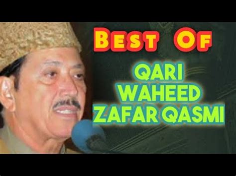 Allah Ho Allah Best Of Qari Waheed Zafar Qasmi Most Viewed Naat