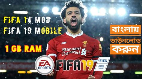 Fifa 14 Mod For FiFa 19 Android Offline 1Gb Best Graphics New Face Kits