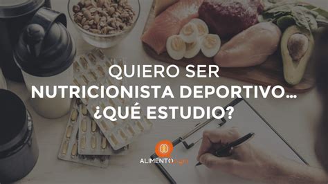 Gu A Para Ser Nutricionista Deportivo Qu Estudiar Academiadevuelo Es