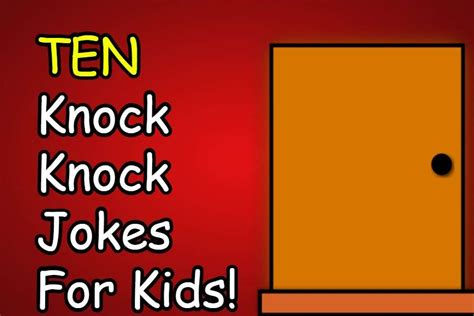 10 Hilarious Knock Knock Jokes For Kids! | Riddlester