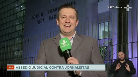 Stf Retoma Julgamento Sobre Assédio Judicial A Jornalistas Na Quarta Feira 22 Youtube