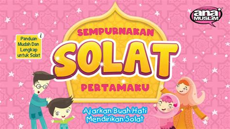 Takbiratul Ihram Gambar Perlakuan Solat Kartun Cara Mengerjakan Solat