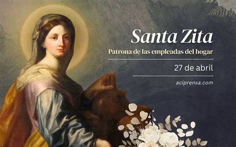 Hoy La Iglesia Celebra A Santa Zita De Luca Patrona De Las Empleadas