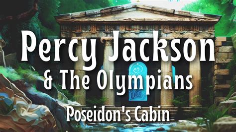 Percy Jackson Poseidons Cabin Ambience Youtube