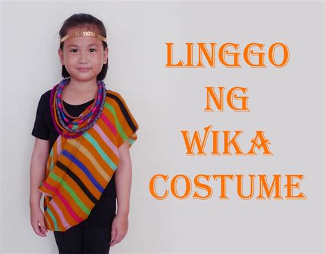 Mrsmommyholic Diy Linggo Ng Wika Costume