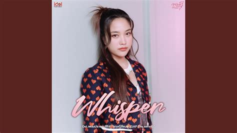 Whisper From GAP The Series YouTube Music