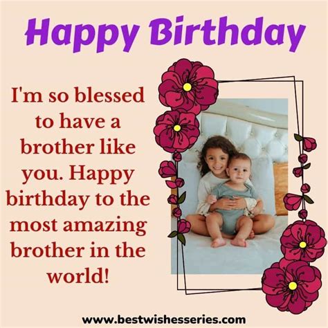 Birthday Wishes For Brother With Images