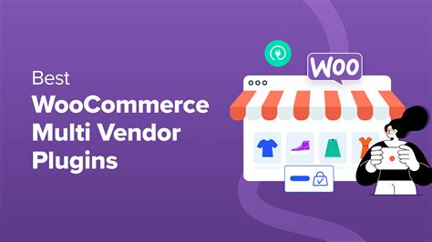 Best Woocommerce Multi Vendor Plugins Compared Hostwebreview