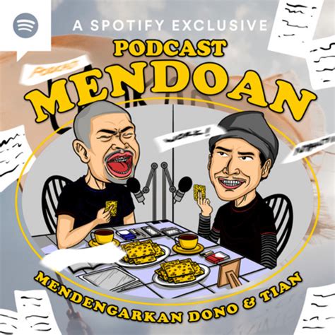 EPS 333 KATA LASKAR MENDOAN TENTANG MENDOAN MENDOAN Podcast On