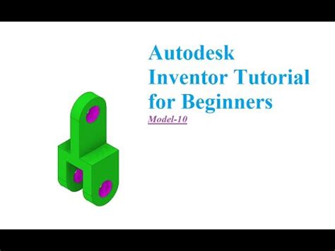 Autodesk Inventor Tutorial For Beginners Inventor Training Youtube