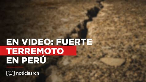 Sismo De Magnitud 7 Sacudió La Costa Sur De Perú En Horas De La