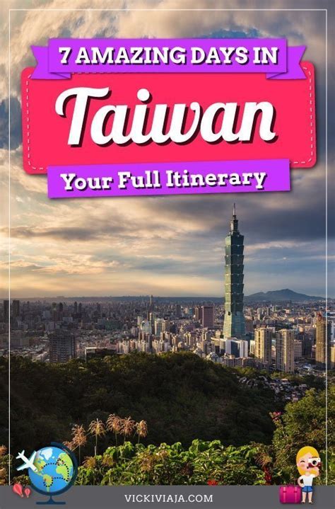 Your Ultimate Taiwan Itinerary 7 Days Or More Best Places In Taiwan