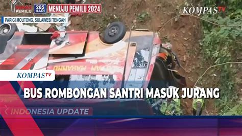 Bus Rombongan Santri Masuk Jurang Di Parigi Moutong Sulteng